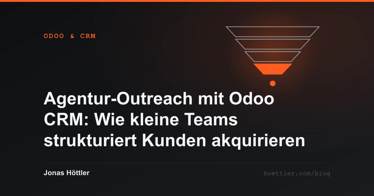 Trichter aus vier Stufen mit hervorgehobenem Ausgang als Titelbild zum Artikel „Agentur-Outreach mit Odoo CRM: Wie kleine Teams strukturiert Kunden akquirieren“