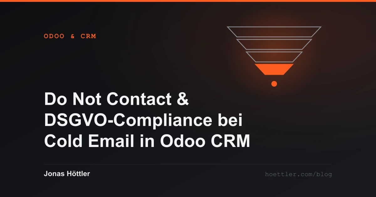 Trichter aus vier Stufen mit hervorgehobenem Ausgang als Titelbild zum Artikel „Do Not Contact & DSGVO-Compliance bei Cold Email in Odoo CRM“