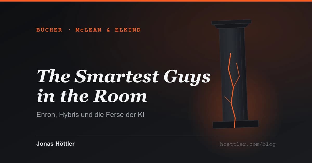 Lese-Notiz zu The Smartest Guys in the Room: das schiefe E von Enron als Ferse eines Kolosses