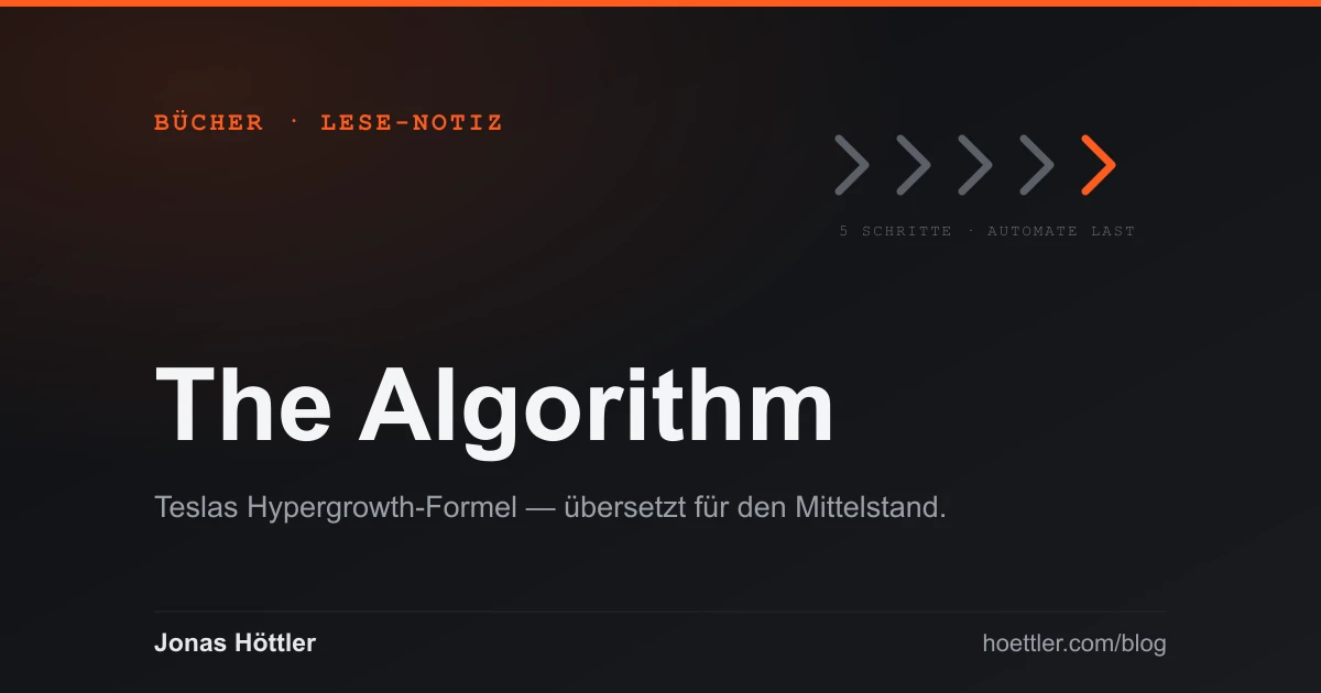Lese-Notiz zu „The Algorithm“ von Jon McNeill — fünf Pfeile als Sinnbild der 5-Schritte-Formel